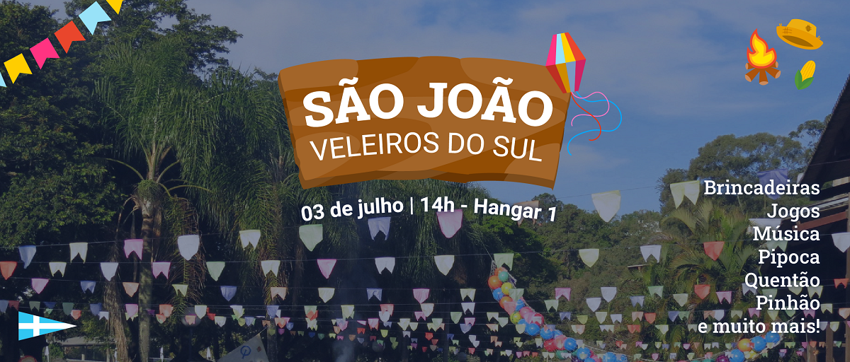Vem aí a Festa de São João do Veleiros do Sul!