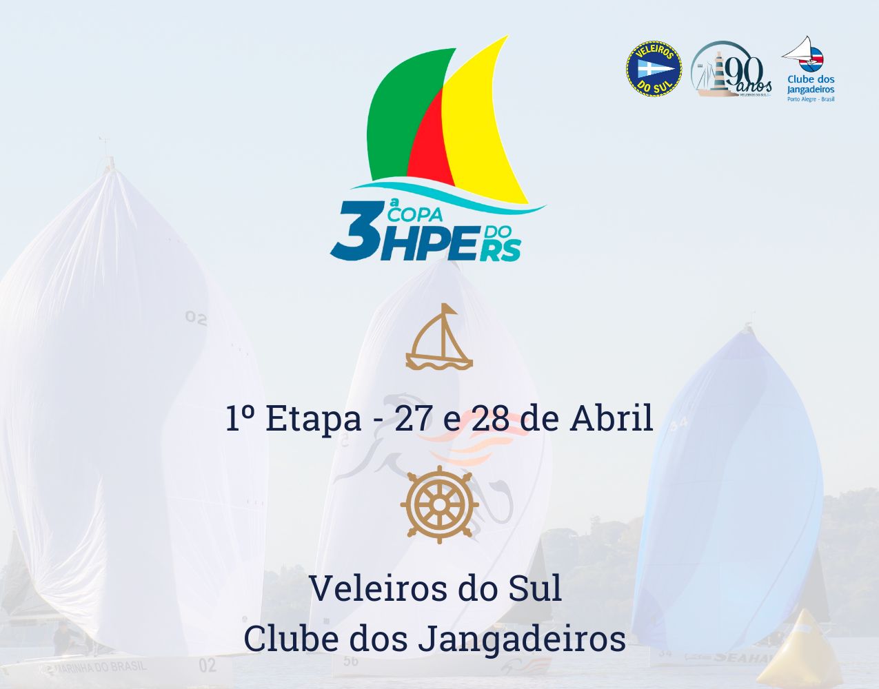 Primeira etapa da 3º Copa HPE25, HPE 30 e J70 tem nova data: Dias 27 e 28 de abril