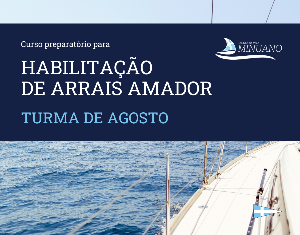 Curso preparatório para habilitação de Arrais Amador - Turma de Agosto. Inscreva-se! 