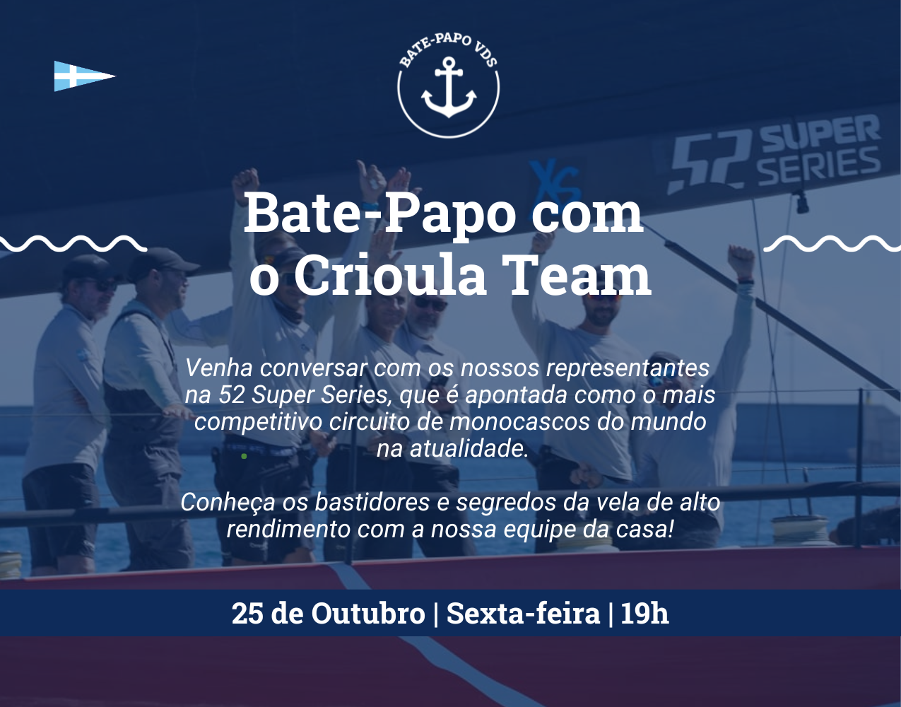 Bate-papo Náutico VDS: Crioula Team e a 52 Super Series