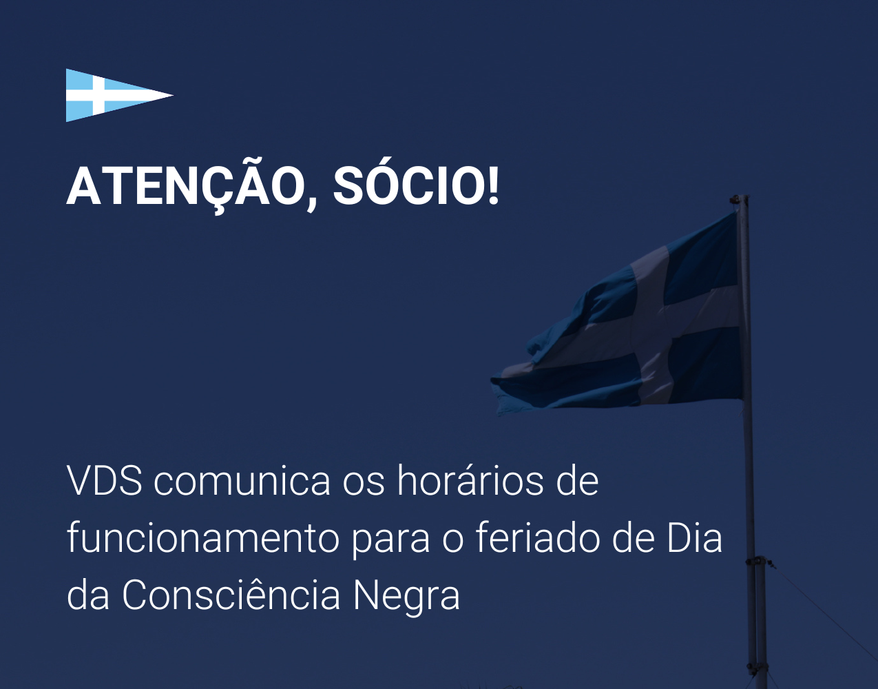 VDS comunica os horários de funcionamento para o feriado de Dia da Consciência Negra (20 de novembro)